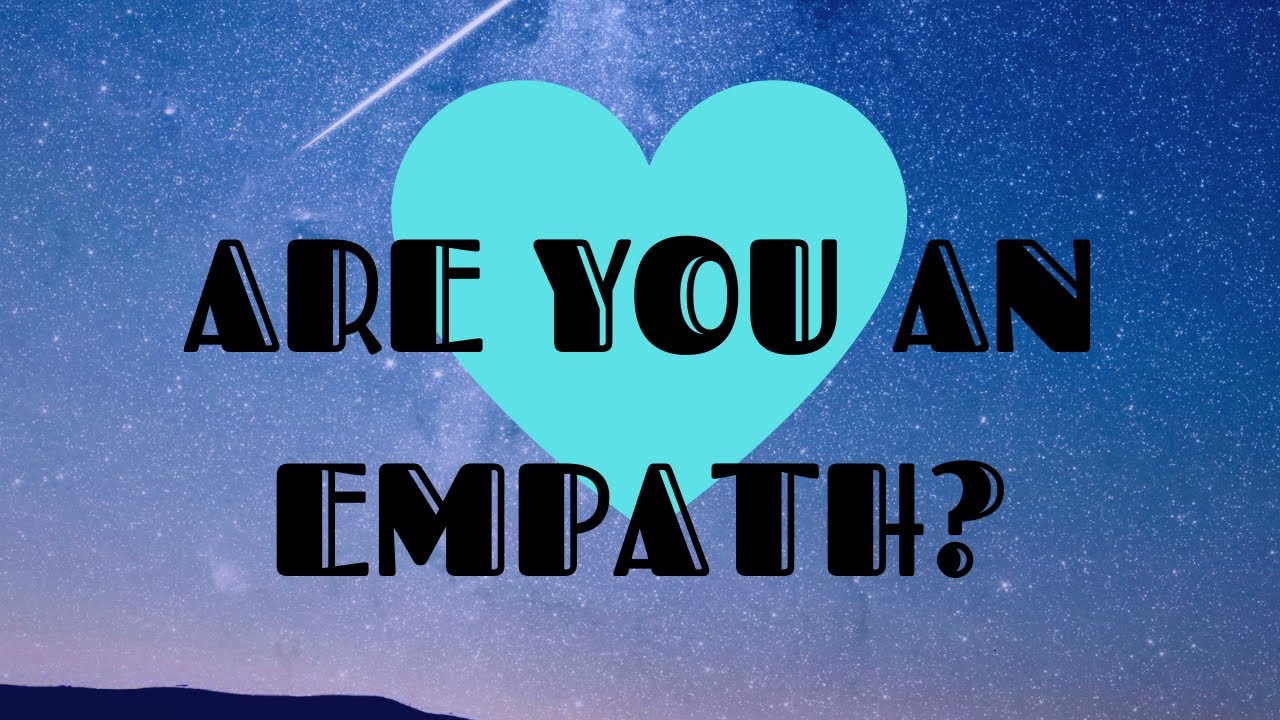 Are You an Empath?